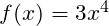f(x)=3x^4